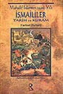 Muhalif İslamın 1400 Yılı İsmaililer Tarih ve Kuram