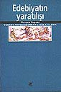 Edebiyatın Yaratılışı Yunan Sarhoşluğundan Latin Kitabına