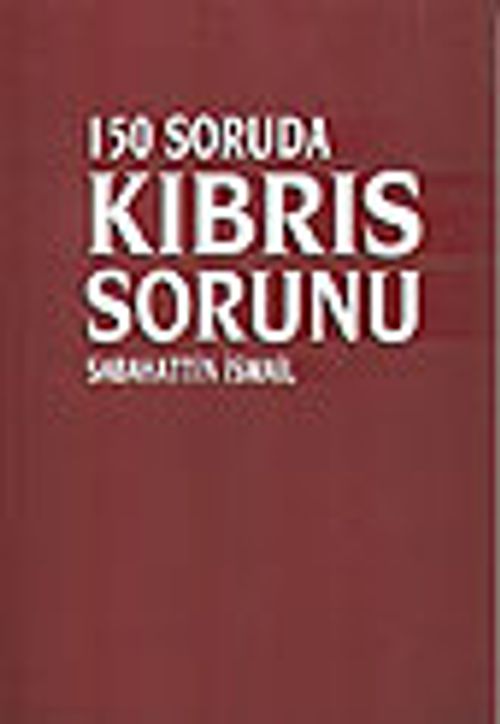 150 Soruda Kıbrıs Sorunu
