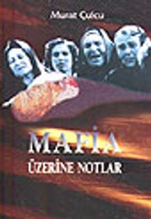 Mafia Üzerine Notlar