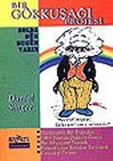 Bir Gökkuşağı Projesi/ Solda Dün Bugün Yarın