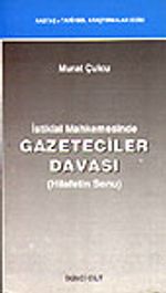 Gazeteciler Davası Hilafetin Sonu / İki Cilt