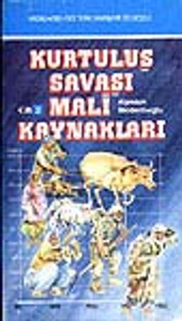Kurtuluş Savaşı Mali Kaynaklar 2 Cilt