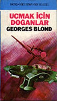 Uçmak İçin Doğanlar