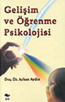 Gelişim ve Öğrenme Psikolojisi