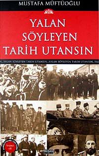 Yalan Söyleyen Tarih Utansın (5. Cilt)