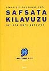 Safsata Kılavuzu&Laf Ola Beri Gele: