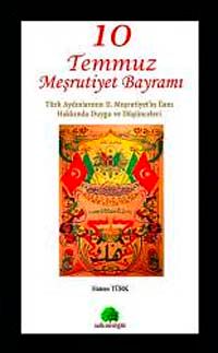 10 Temmuz Meşrutiyet Bayramı