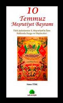 10 Temmuz Meşrutiyet Bayramı