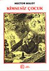 Kimsesiz &Ccedil;ocuk (2 Cilt Takım)
