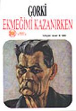 Ekmeğimi Kazanırken