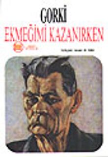 Ekmeğimi Kazanırken