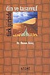 Çağdaş Türk Şiirinde Din ve Tasavvuf