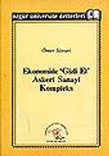 Ekonomide 'Gizli El' &Askeri Sanayi Kompleks