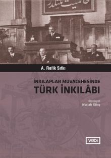 İnkılaplar Muvacehesinde Türk İnkılabı