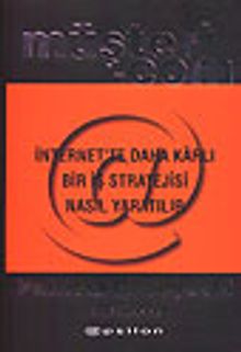 Müşteri.com/İnternet'te Daha Karlı Bir İş Stratejisi Nasıl Yaratılır