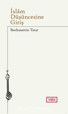 İslam Düşüncesine Giriş - Burhanettin Tatar