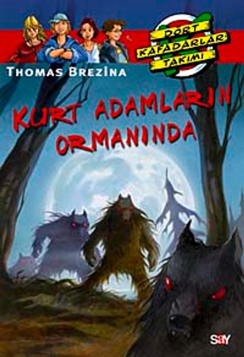 Kurt Adamların Ormanında (36.kitap)