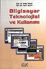 Bilgisayar Teknolojisi ve Kullanımı