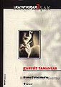 Çaresiz Zamanlar/Kayıp Kuşak 2