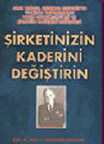 Şirketinizin Kaderini Değiştirin