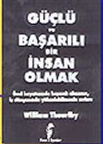 Güçlü ve Başarılı Bir İnsan Olmak