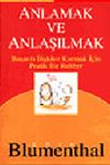 Anlamak ve Anlaşılmak
