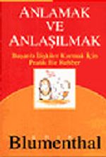 Anlamak ve Anlaşılmak