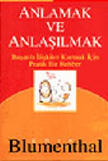 Anlamak ve Anlaşılmak