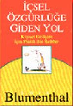İçsel Özgürlüğe Giden Yol