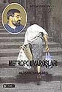 Metropol Varoşları