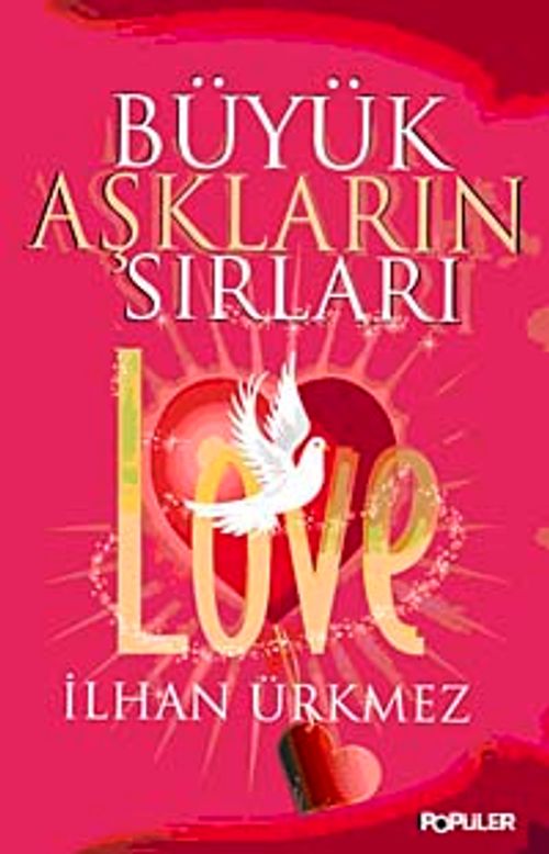 Büyük Aşkların Sırları