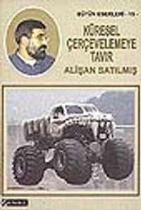 Küresel Çerçevelemeye Tavır