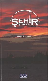 Şehir Şiirleri Antolojisi