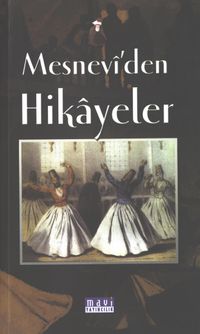 Mesnevi'den Hikayeler
