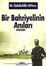 Bir Bahriyelinin Anıları 1914-1981