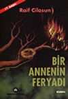 Bir Annenin Feryadı