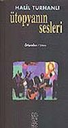 &Uuml;topyanın Sesleri