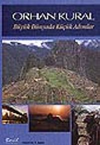 Büyük Dünyada Küçük Adımlar