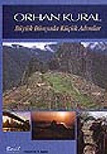 Büyük Dünyada Küçük Adımlar