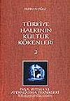 Türkiye Halkının Kültür Kökenleri 3/İnşa Isıtma ve Aydınlatma Teknikleri