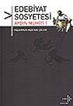 Edebiyat Sosyetesi/Aydın Muhiti I