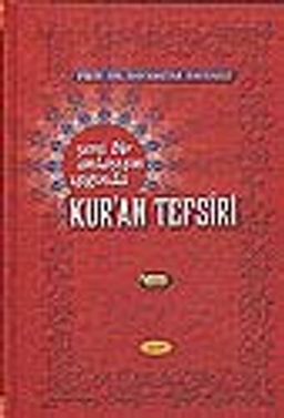 Kur'an Tefsiri/Yeni Bir Anlayışın Işığında/1. Cilt