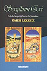 Sevgilinin Evi/Ev-Kabe Simgeciliği Üzerine Bir Çözümleme