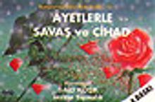 Ayetlerle Savaş ve Cihad/Konularına Göre Kırk Hadis