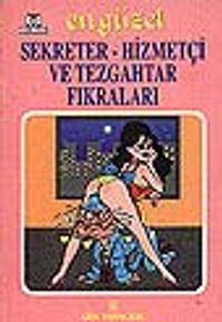 En Güzel Sekreter-Hizmetçi ve Tezgahtar Fıkraları