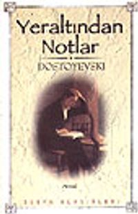 Yeraltından Notlar