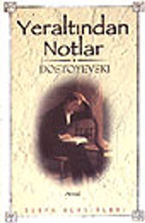 Yeraltından Notlar