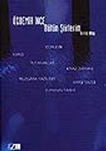 Bütün Şiirlerim / Birinci Kitap