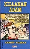 Kıllanan Adam
